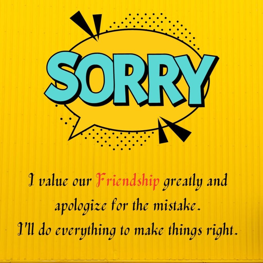 Sorry for My Mistake Messages for Friends