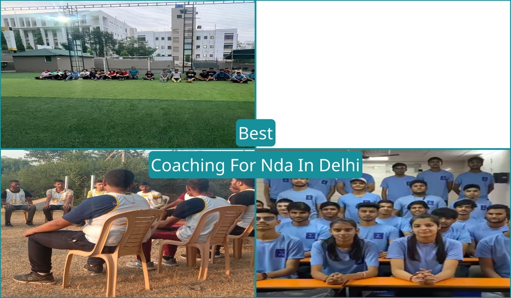 Best Coaching For Nda In Delhi