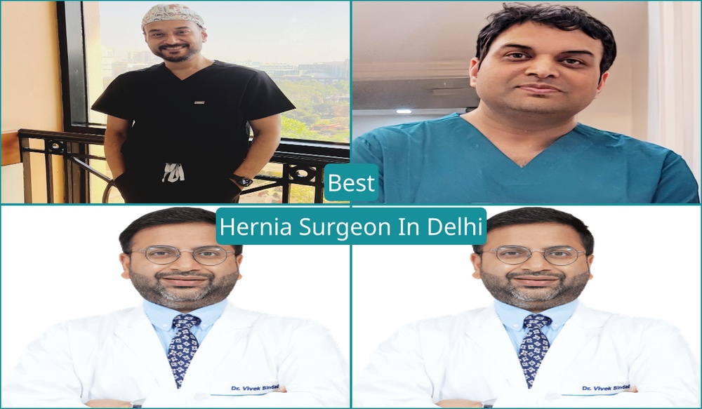 Best Hernia Surgeon In Delhi