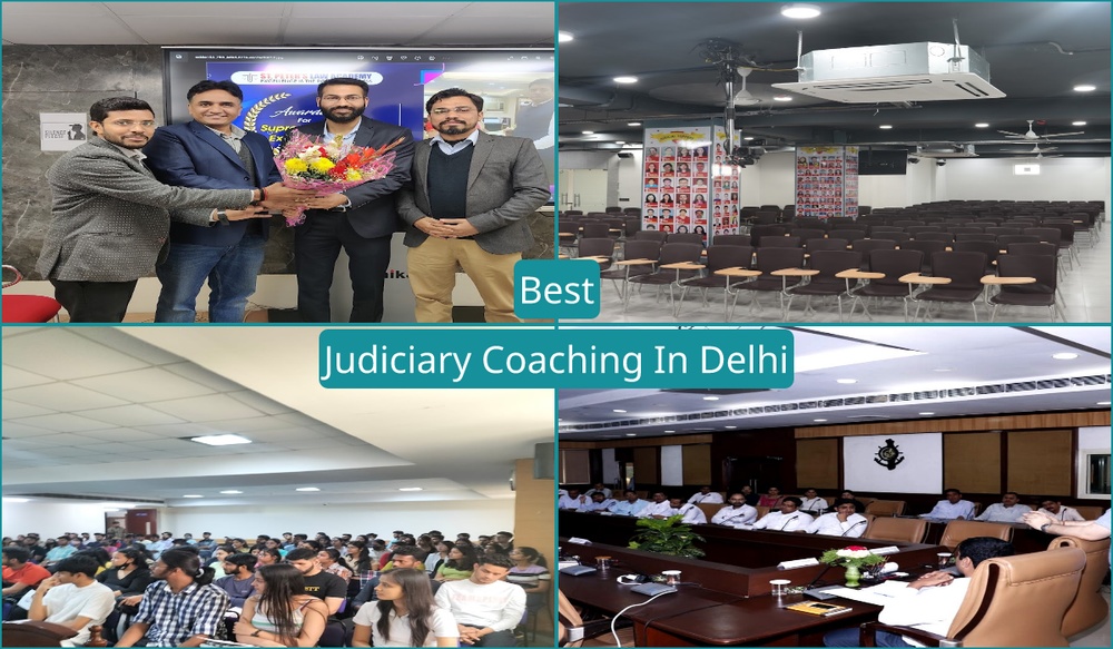 Best Judiciary Coaching In Delhi