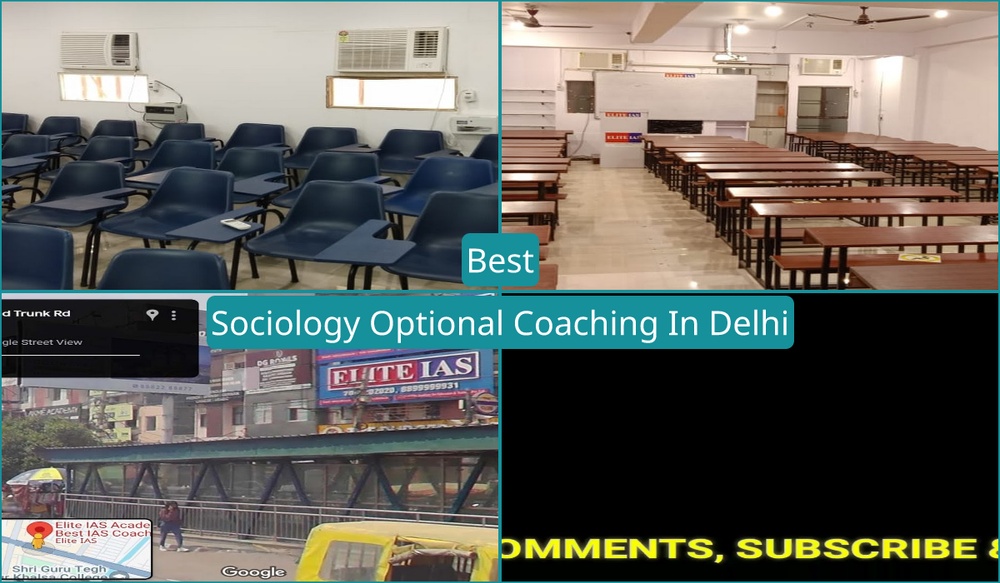 Best Sociology Optional Coaching In Delhi