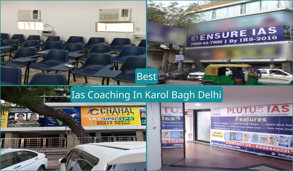 Ias Coaching In Karol Bagh Delhi