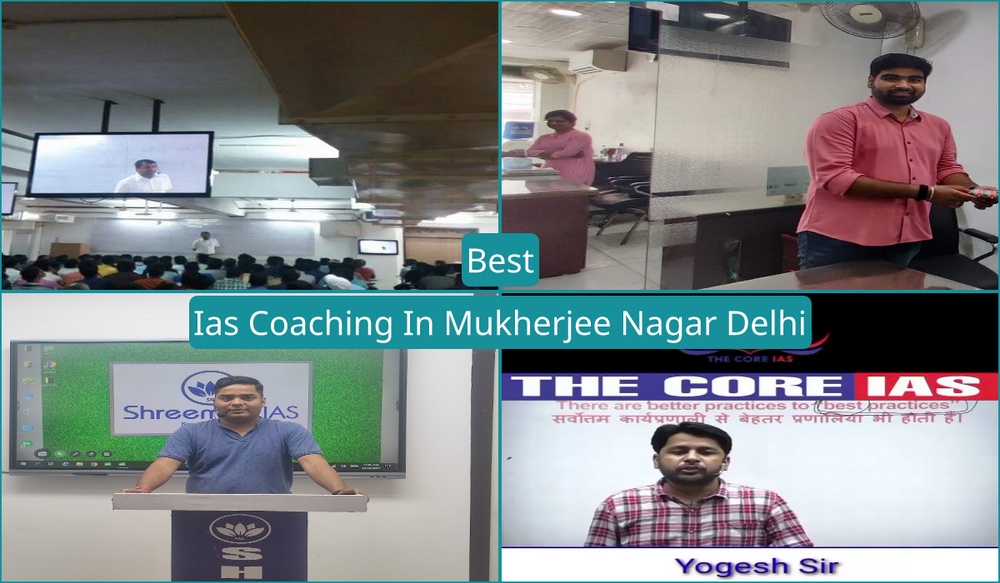 Ias Coaching In Mukherjee Nagar Delhi